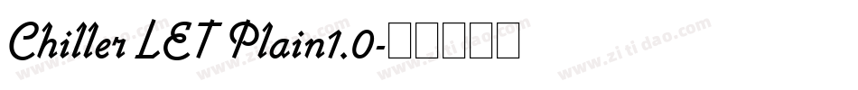 Chiller LET Plain1.0字体转换